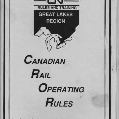 CN - Great Lakes Region Canadian Rail Operating Rules August 1990