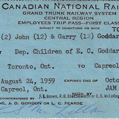Canadian National: Employee Trip Pass, Dependents, Toronto ON to Capreol ON and back, John and Garry Goddard, sons of E. C. Goddard, 1959