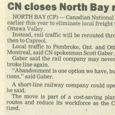 Newspaper Article, CN closes North Bay rail line
