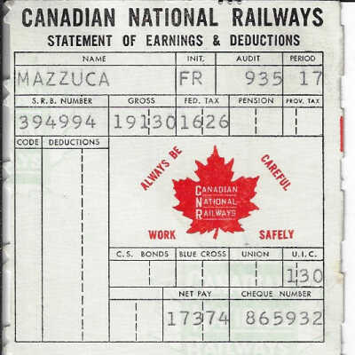 Canadian National Statement of Earnings and Deductions belonging to Frank Mazzuca