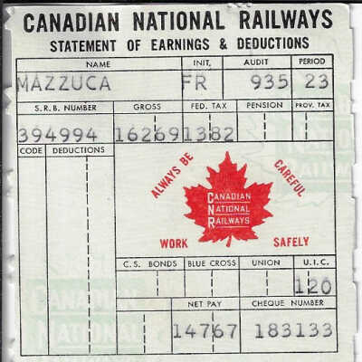 Canadian National Statement of Earnings and Deductions belonging to Frank Mazzuca