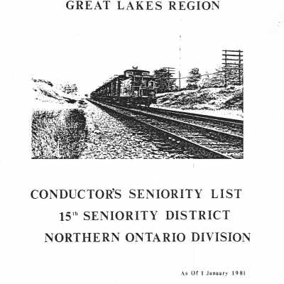 CN Rail, Great Lakes Region, Conductor's Seniority List, 15th Seniority District, Northern Ontario Division, 1 January 1981.