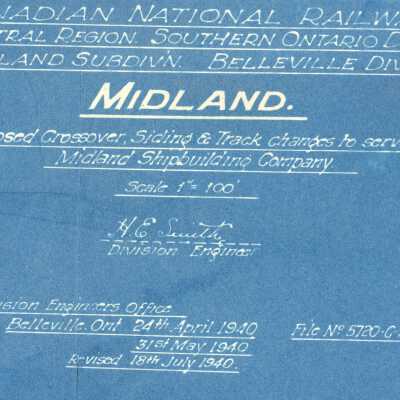 Canadian National: Plan Showing the Proposed Grossover, Siding and Track Changes to serve the Midland Shipbuilding Company at Midland