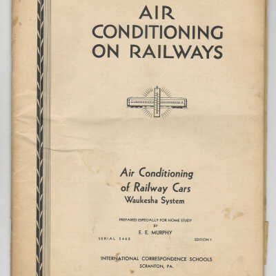 Air Conditioning on Railways Air Conditioning of Railway Cars: Waukesha System