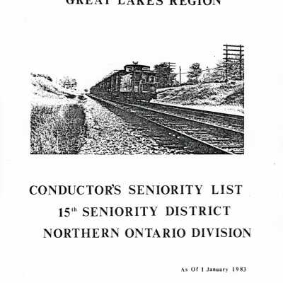CN Rail, Great Lakes Region, Conductor's Seniority List, 15th Seniority District, Northern Ontario Division, 1 January 1983.