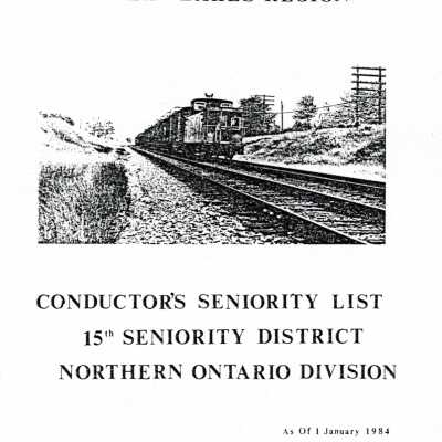 CN Rail, Great Lakes Region, Conductor's Seniority List, 15th Seniority District, Northern Ontario Division, 1 January 1984.