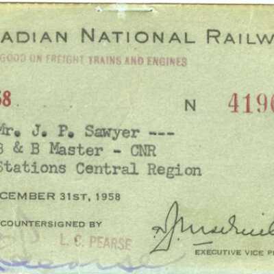 Canadian National: Stations in the Central Regions Pass, Issued to J. P. Sawyer, 1957