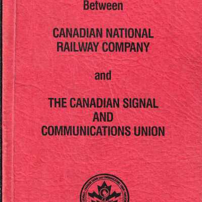 Canadian National: Agreement 11.1 Between Canadian National Railway Company and the Canadian Signal and Communications Union