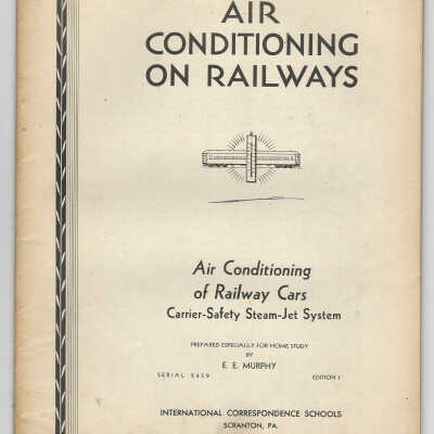 Air Conditioning on Railways Air Conditioning of Railway Cars: Carrier Safety Steam-Jet System