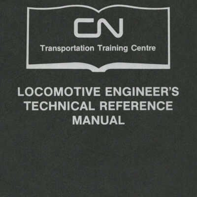 Document, Locomotive Engineer's Technical Reference Manual, Air Brake Trainhandling Motive Power Track Train Dynamics.