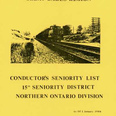 CN Rail, Great Lakes Region, Conductor's Seniority List, 15th Seniority District, Northern Ontario Division.