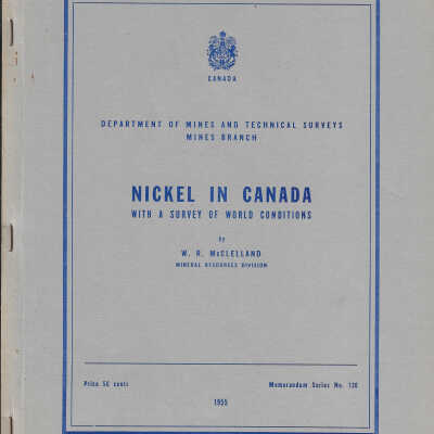 Nickel in Canada: With a Survey of World Conditions