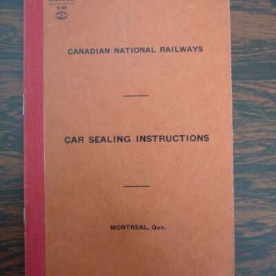 Canadian National Railways Car Sealing Instructions