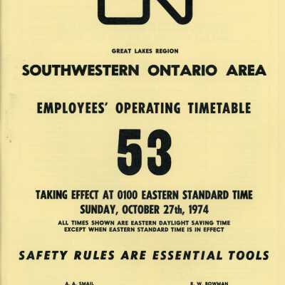 Employee Timetable, CN Rail, Great Lakes Region, Southwestern Ontario Area, Timetable 53, October 27th 1974.