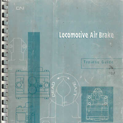 Canadian National: Locomotive Air Brake Trainee Guide