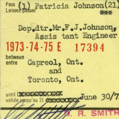 Canadian National Railways Dependants Pass, Capreol-Toronto Patricia Johnson, 1973-1975.