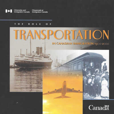The Role of Transportation in Canadian Immigration, 1900-2000