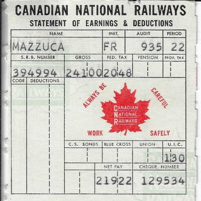 Canadian National Statement of Earnings and Deductions belonging to Frank Mazzuca