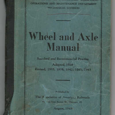 Wheel and Axle Manual
Standard and Recommended Practice