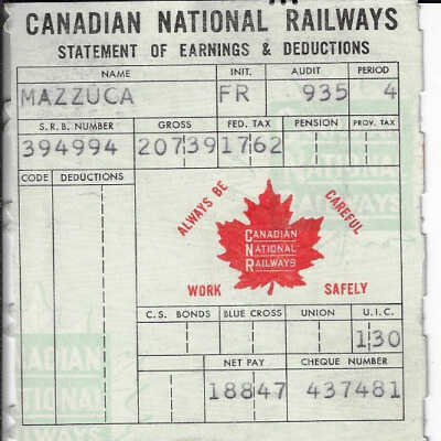 Canadian National Statement of Earnings and Deductions belonging to Frank Mazzuca