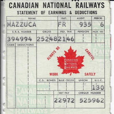 Canadian National Statement of Earnings and Deductions belonging to Frank Mazzuca