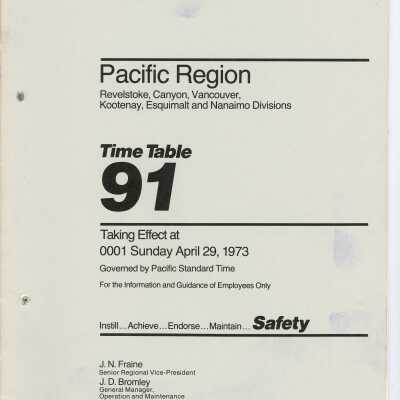 CN Employee Operating Time Table 91 for Pacific Region, Revelstoke, Canyon, Vancouver, Kootenay, Esquiimalt and Nanaimo Divison, Effective Sunday, April 29th, 1973