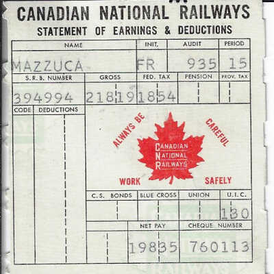 Canadian National Statement of Earnings and Deductions belonging to Frank Mazzuca