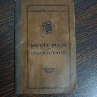 Canadian National Railways Safety Rules and Instructions
