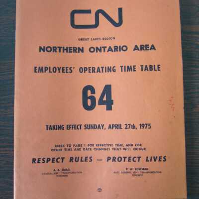 CN Great Lakes Region, Northern Ontario Area, Employees' Operating Time Table No. 64, Taking Effect Sunday, April 27th, 1975