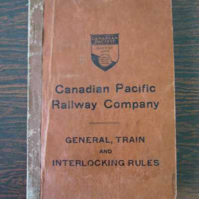 Canadian Pacific Railway Company General, Train and Interlocking Rules