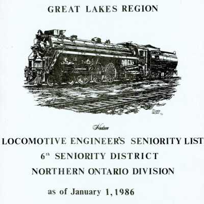 CN Rail, Great Lakes Region, Locomotive Engineer's Seniority List, 6th Seniority District, Northern Ontario Division, as of January 1, 1986.