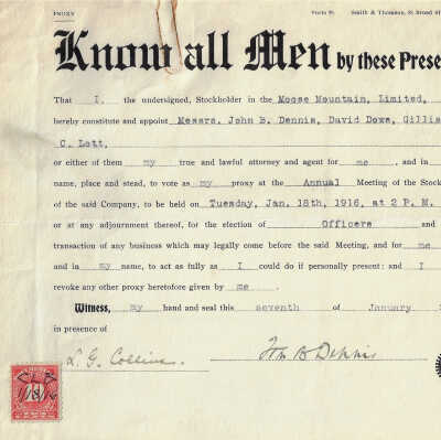 Proxy Form, for Annual Meeting of the Stockholders, Moose Mountain Limited, 1916. Shareholder H.B. Dennis, L.G. Collins, Witness. Form 99 Smith & Thomson, 58 Broad Street N.Y.