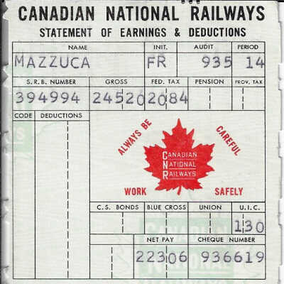 Canadian National Statement of Earnings and Deductions belonging to Frank Mazzuca