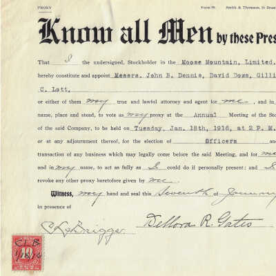 Proxy Form, for Annual Meeting of the Stockholders, Moose Mountain Limited, 1916. C.L. Briggs. Shareholder Dellora R. Gates, Witness C.L. Briggs. Form 99 Smith & Thomson, 58 Broad Street N.Y.