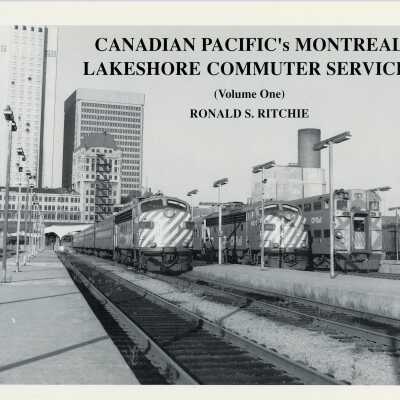 Canadian Pacific's Montreal Lakeshore Commuter Services Vol. 1