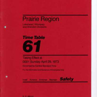 CN Employee Operating Time Table 61 for Prairie Region, Lakehead, Winnipeg and Brandon Divisons, Effective Sunday, April 29th, 1973