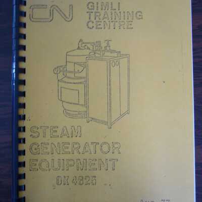 CN Gimli Training Centre Steam Generator Equipment Manual OK 4625