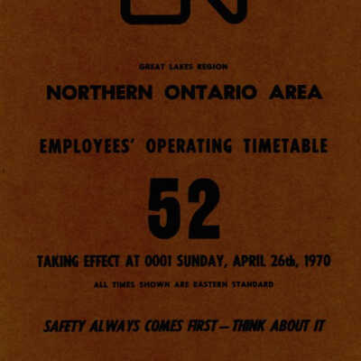 Employee Timetable, CN Rail, Northern Ontario Area 52, April 26th 1970.