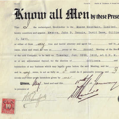 Proxy Form, for Annual Meeting of the Stockholders, Moose Mountain Limited, 1916. Form 99 Smith & Thomson, 58 Broad Street N.Y.