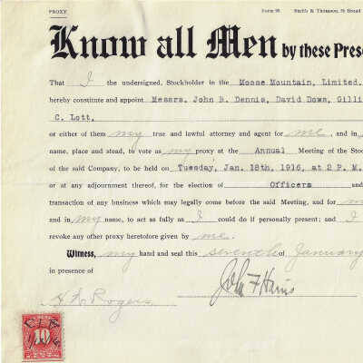 Proxy Form, for Annual Meeting of the Stockholders, Moose Mountain Limited, 1916. Shareholder John F. Harris, Witness H.[A.] Rogers. Form 99 Smith & Thomson, 58 Broad Street N.Y.