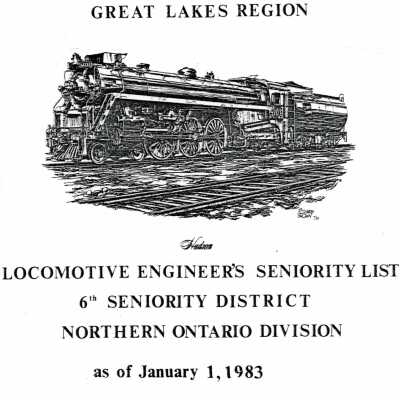 CN Rail, Great Lakes Region, Locomotive Engineer's Seniority List, 6th Seniority District, Northern Ontario Division, January 1, 1983.