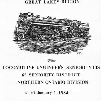 CN Rail, Great Lakes Region, Locomotive Engineer's Seniority List, 6th Seniority District, Northern Ontario Division, January 1, 1984.
