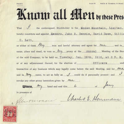 Proxy Form, for Annual Meeting of the Stockholders, Moose Mountain Limited, 1916. Shareholder Charles E. Herrmann, Witness Albert [Norman]. Form 99 Smith & Thomson, 58 Broad Street N.Y.