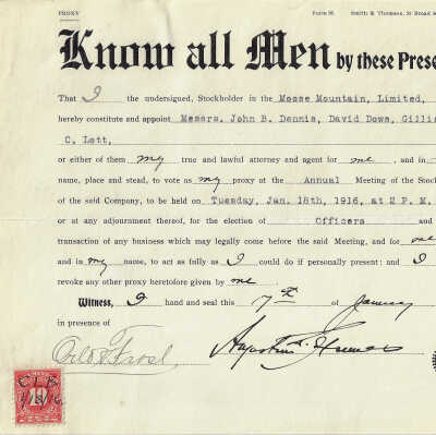 Proxy Form, for Annual Meeting of the Stockholders, Moose Mountain Limited, 1916. Shareholder Augustus Humes, Witness Orlo H. Frost. Form 99 Smith & Thomson, 58 Broad Street N.Y.