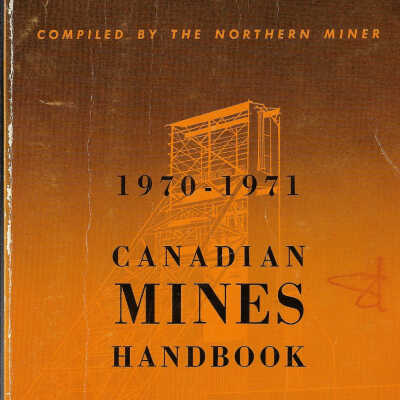 Canadian Mines Handbook, 1970-1971