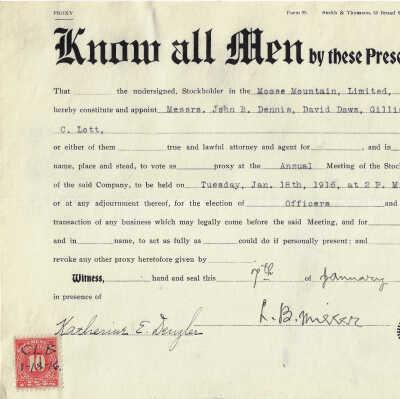 Proxy Form, for Annual Meeting of the Stockholders, Moose Mountain Limited, 1916. Shareholder L.B. Miller Witness Katherine E. Denzler. Form 99 Smith & Thomson, 58 Broad Street N.Y.