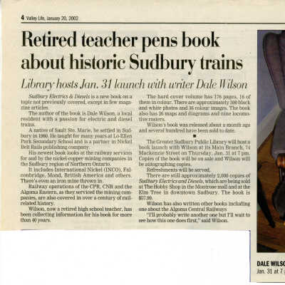 "Retired Teacher pens book about historic Sudbury trains" By Marg Seregelyi in Valley Life, January 20, 2002