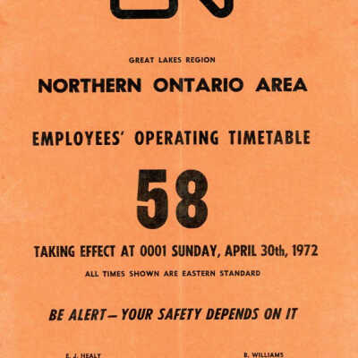 Employee Timetable, CN Rail, Northern Ontario Area 58, April 30th 1972.