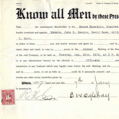 Proxy Form, for Annual Meeting of the Stockholders, Moose Mountain Limited, 1916. Shareholder ?. Form 99 Smith & Thomson, 58 Broad Street N.Y.