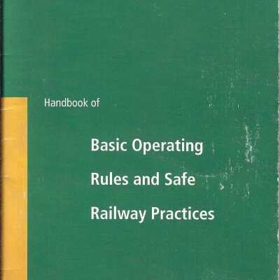 Basic Operating Rules and Safe Railway Practices